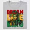 Dream Like King DTF Transfer