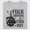 Skeleton Hand Fuck Around Find Out DTF Transfer