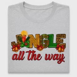 Jingle All The Way Christmas DTF Transfer
