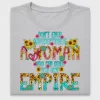 Empowered Woman Empire DTF Transfer