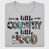 A Little Country A Little Hood DTF Transfer