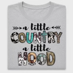 A Little Country A Little Hood DTF Transfer