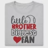 Little Brother Biggest Fan Baseball DTF Transfer