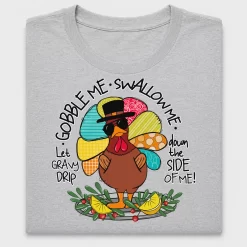 Thanksgiving Turkey Gobble Me DTF Transfer