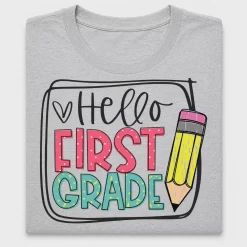 Hello First Grade DTF Transfer