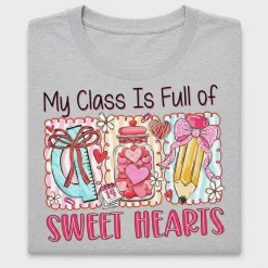 Teacher Valentine Sweethearts DTF Transfer
