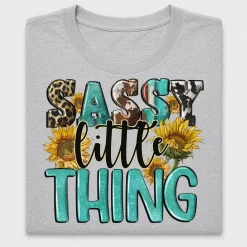 Sassy Little Thing DTF Transfer