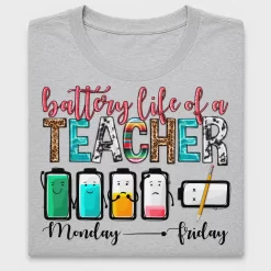 Battery Life Teacher DTF Transfer
