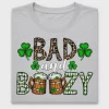 Bad and Boozy St Patrick's Day DTF Transfer