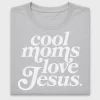 Cool Moms Love Jesus DTF Transfer
