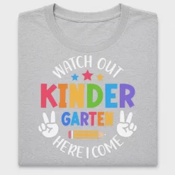 Watch Out Kindergarten DTF Transfer