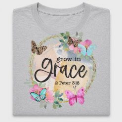 Grow In Grace Christian DTF Transfer