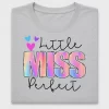 Little Miss Perfect DTF Transfer