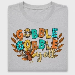 Gobble Gobble Yall Turkey DTF Transfer