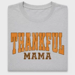 Thankful Mama Distressed DTF Transfer