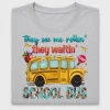 School Bus Funny Back to School DTF Transfer