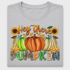 Hey There Pumpkin DTF Transfer