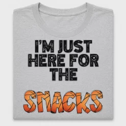 I'm Just Here For The Snacks Basketball DTF Transfer