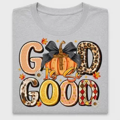 God Is So Good Fall Pumpkin DTF Transfer