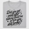 Funny Sarcastic Humor DTF Transfer