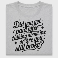 Funny Sarcastic Humor DTF Transfer