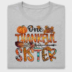 One Thankful Sister DTF Transfer