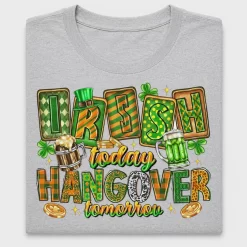 Irish Hangover Tomorrow DTF Transfer