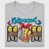 Blessed Baseball Softball Mom DTF Transfer