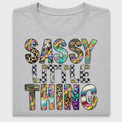 Sassy Little Thing DTF Transfer