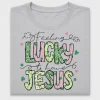 Feeling Lucky To Have Jesus DTF Transfer