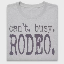 Can't Busy Rodeo DTF Transfer