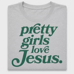 Pretty Girls Love Jesus DTF Transfer