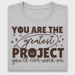 You Are The Greatest DTF Transfer