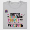 Refuse To Argue Funny DTF Transfer