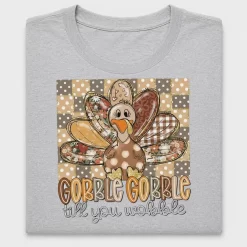 Gobble Till You Wobble Turkey DTF Transfer