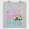 School Bus Driver DTF Transfer