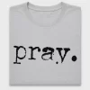 Pray Typography DTF Transfer