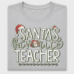 Santa's Favorite Teacher DTF Transfer