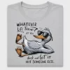 Funny Duck Whatever Life Throws DTF Transfer