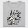 The House That Built Me DTF Transfer