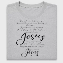 I Speak The Name Of Jesus DTF Transfer