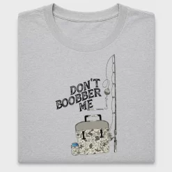 Don't Bobber Me Fishing DTF Transfer