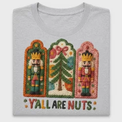 Vintage Nutcracker Y'all Are Nuts DTF Transfer