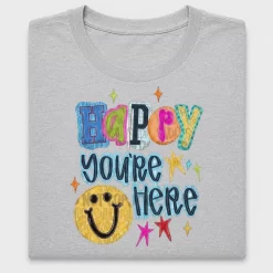 Happy You're Here DTF Transfer