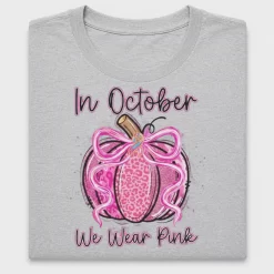 In October We Wear Pink Pumpkin DTF Transfer