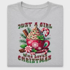 Just A Girl Who Loves Christmas DTF Transfer
