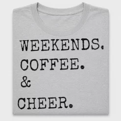 Weekends Coffee Cheer DTF Transfer