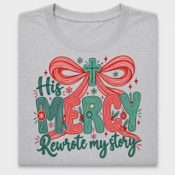 His Mercy Christmas DTF Transfer