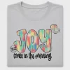 Joy Comes in the Morning DTF Transfer