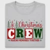 Christmas Crew Making Memories DTF Transfer